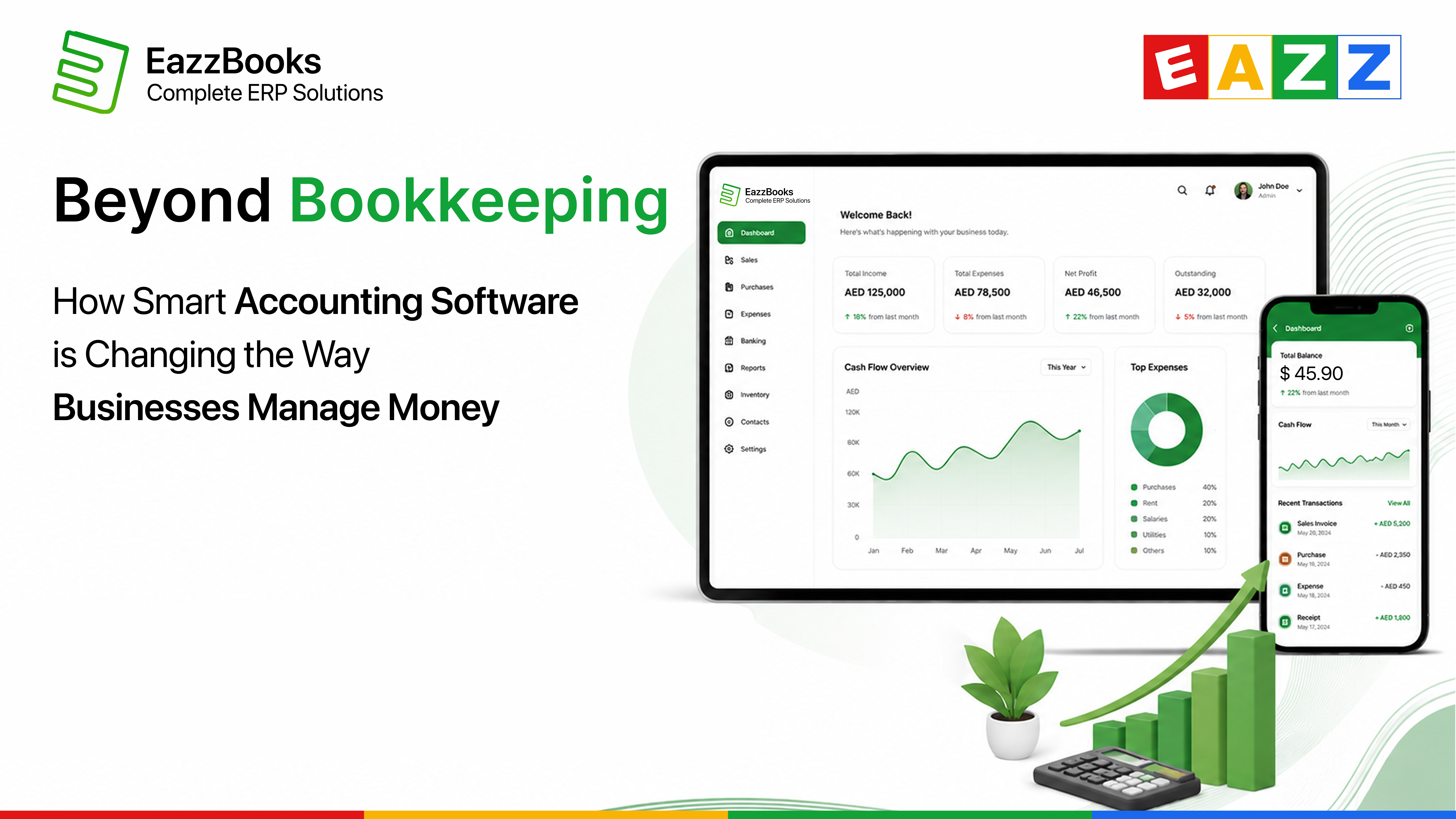 Beyond Bookkeeping: How Smart Accounting Software Is Changing the Way Businesses Manage Money