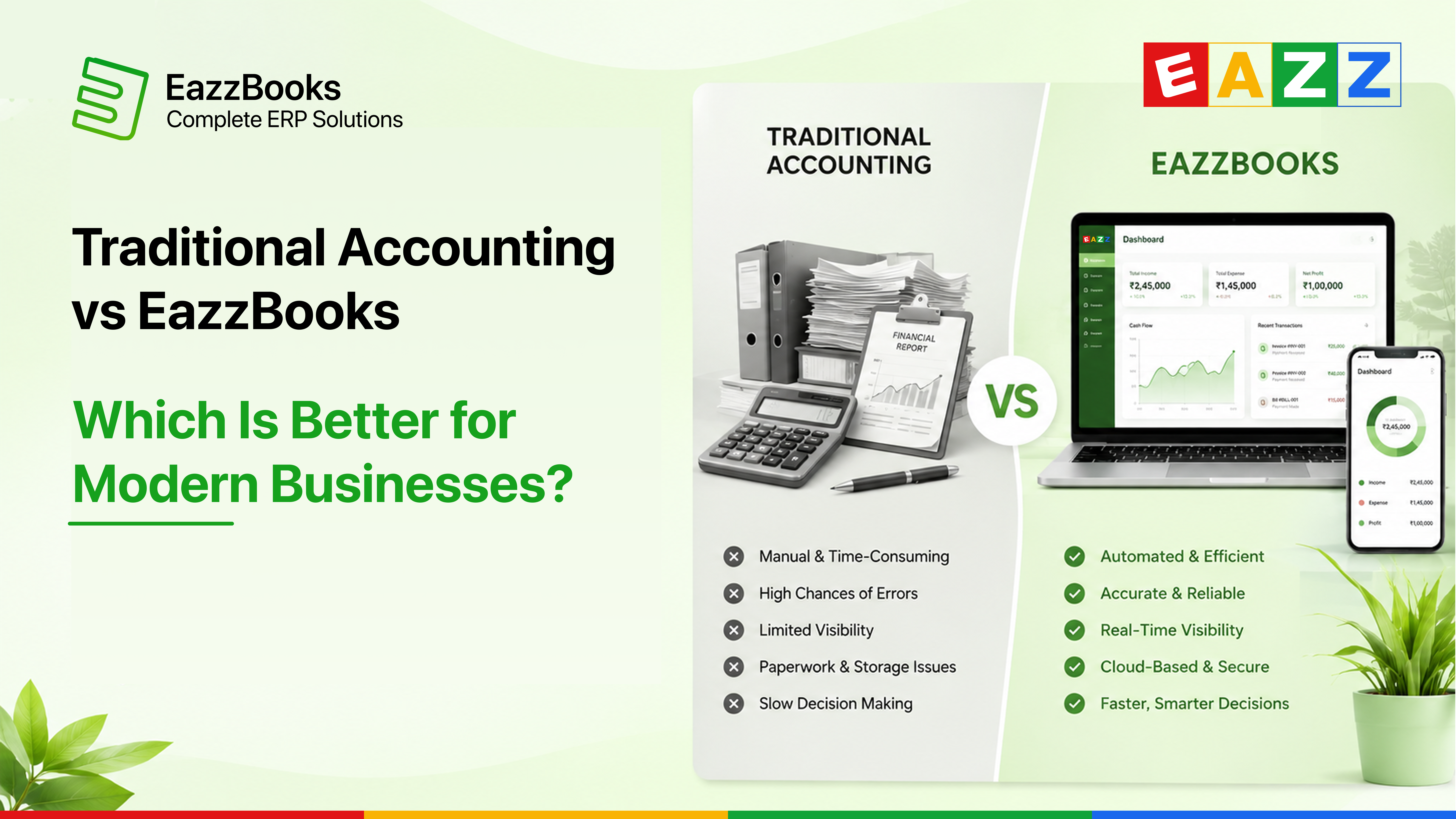 Traditional Accounting vs EazzBooks Accounting Software: Which Is Better for Modern Businesses?